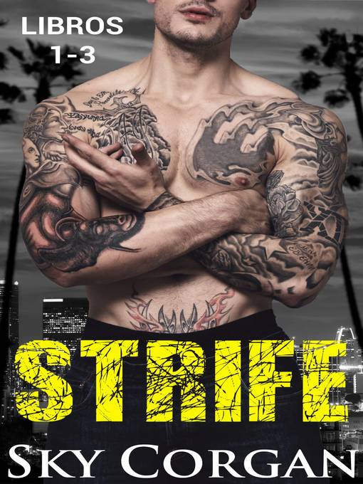 Title details for Strife (Libros 1-3) by Sky Corgan - Available